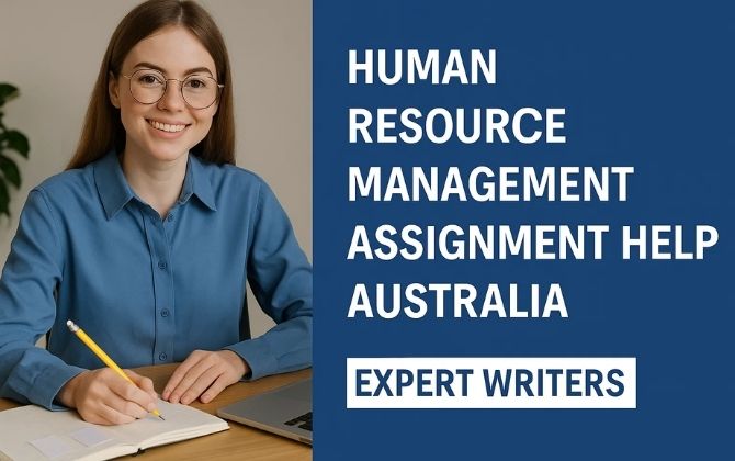Human Resource Management Assignment Help Australia | Expert Writers