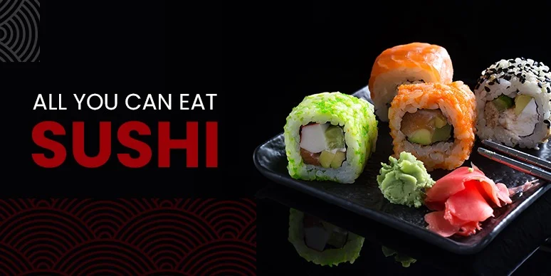 Confessions of a Sushi Maximalist: Why All-You-Can-Eat Sushi Is a Way of Life